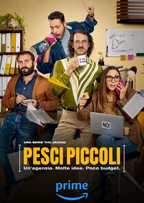 Pesci Piccoli: Un' agenzia, molte idee, poco budget 2x1 episode