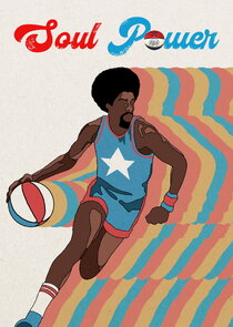 Soul Power: The Legend of the American Basketball Association 1x1 episode