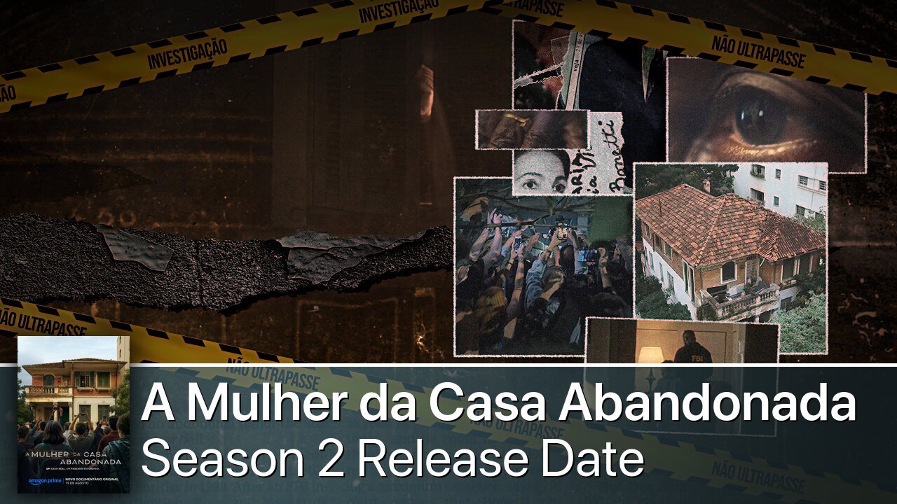 A Mulher da Casa Abandonada Season 2 Release Date