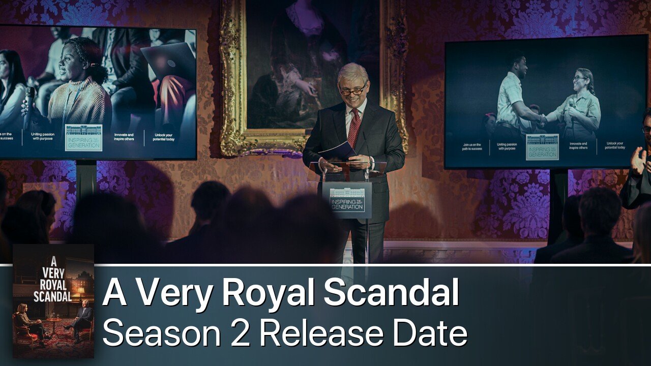 A Very Royal Scandal Season 2 Release Date