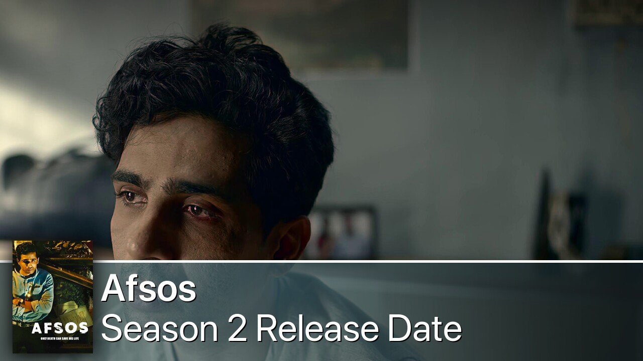 Afsos Season 2 Release Date