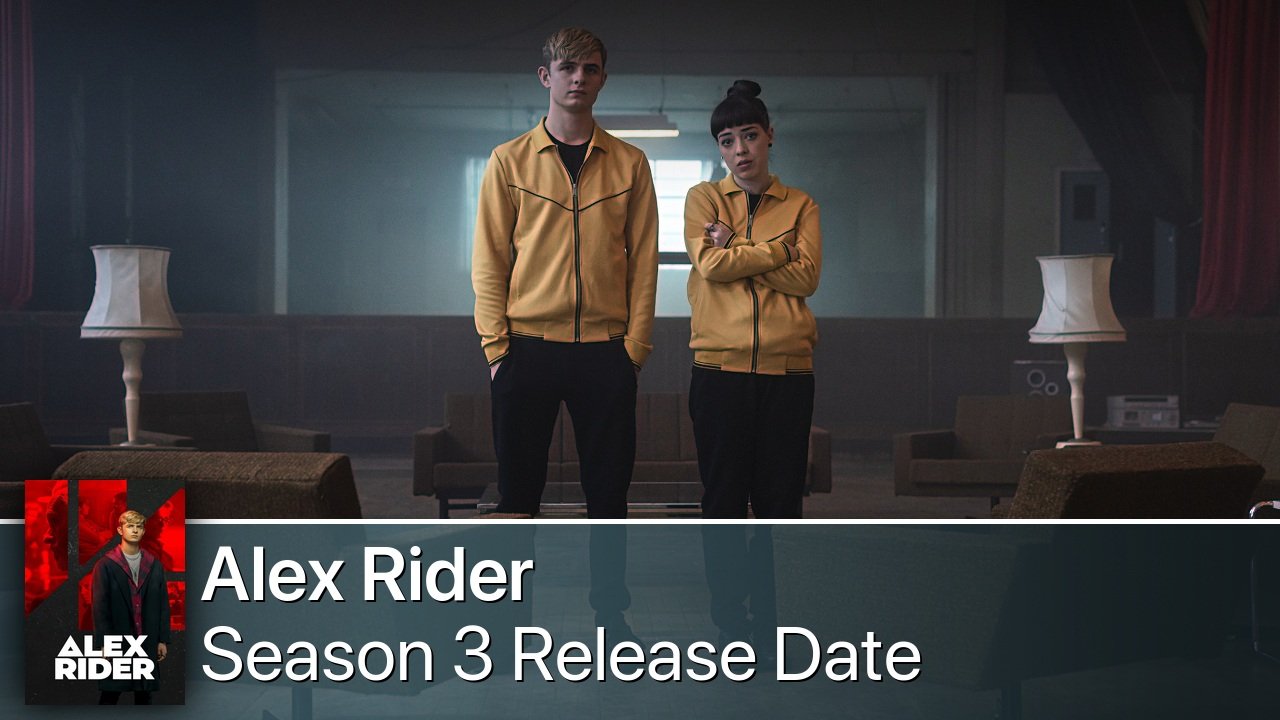 Alex Rider Season 3 Release Date