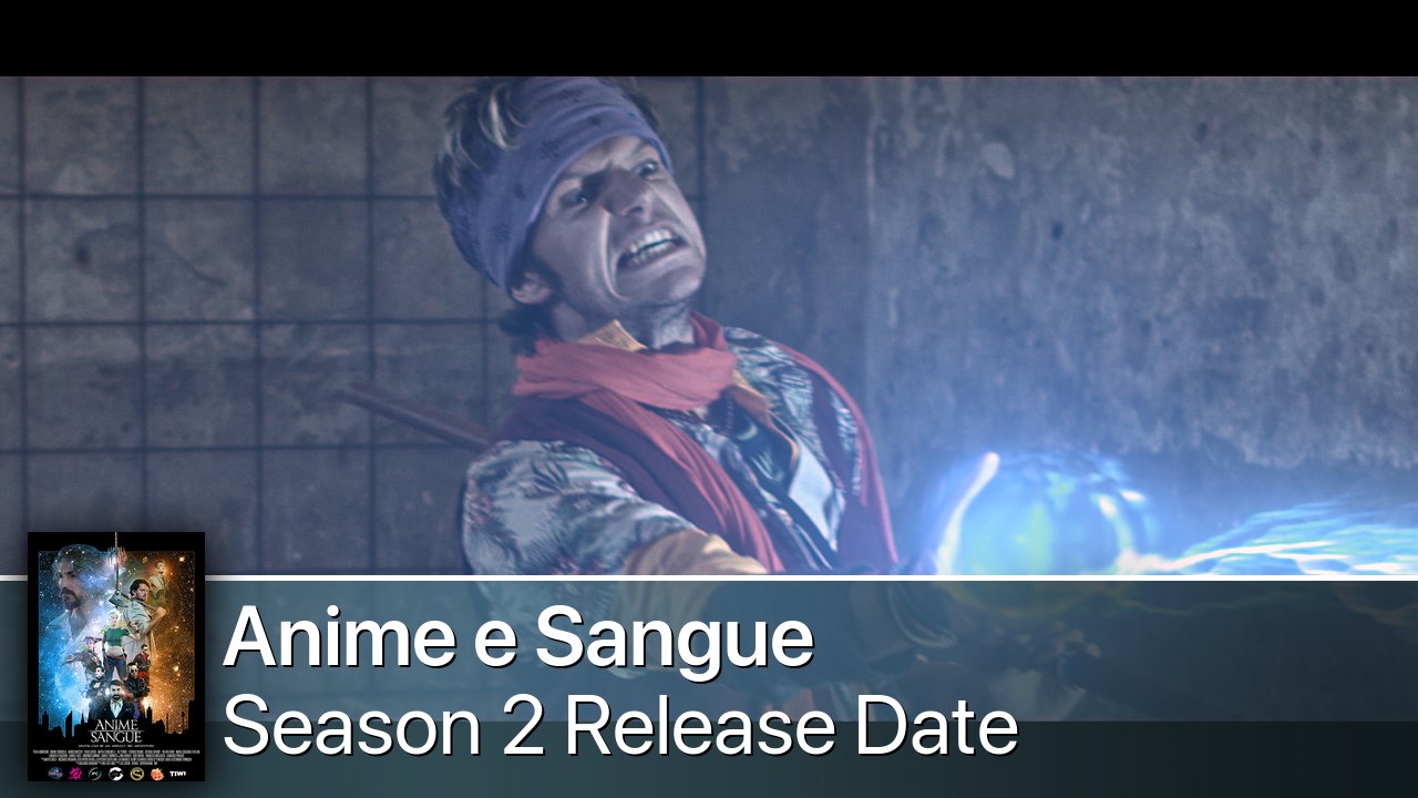 Anime e Sangue Season 2 Release Date