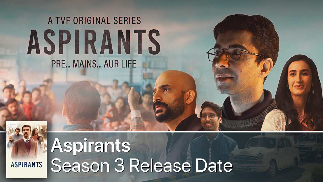 Aspirants Season 3 Release Date