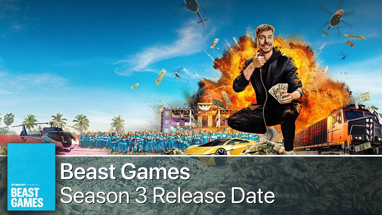 Beast Games Season 3 Release Date
