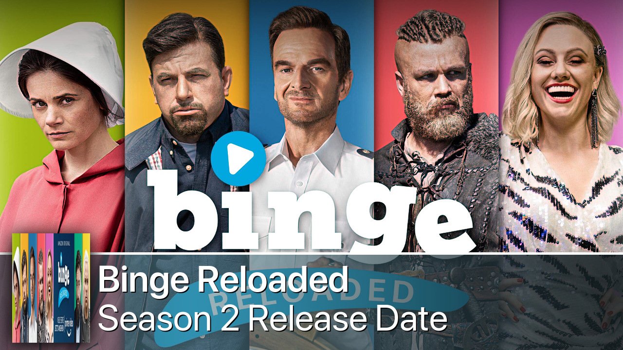 Binge Reloaded Season 2 Release Date