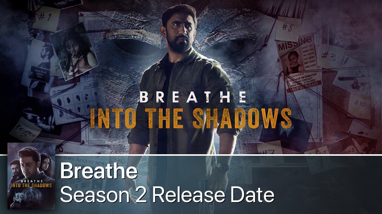 Breathe Season 2 Release Date