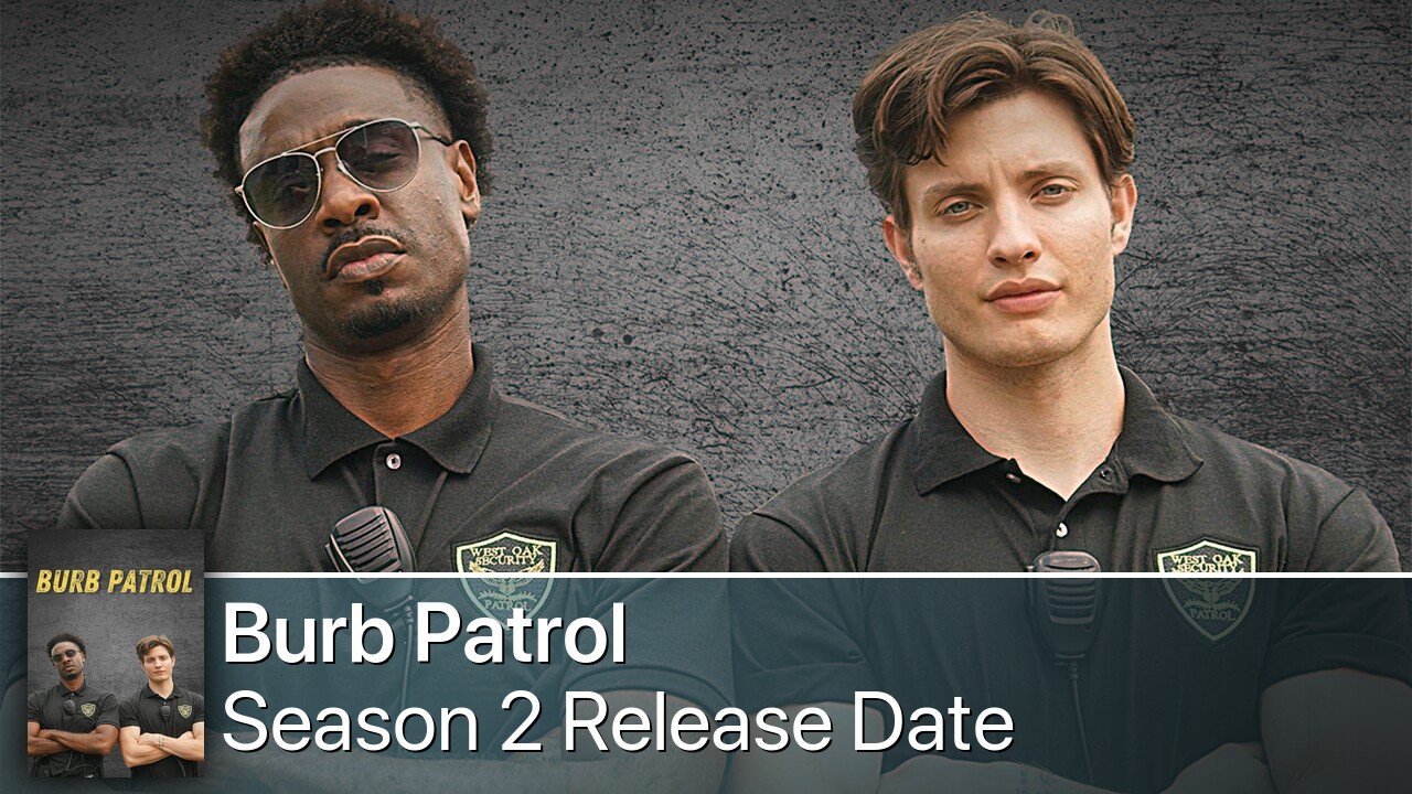 Burb Patrol Season 2 Release Date