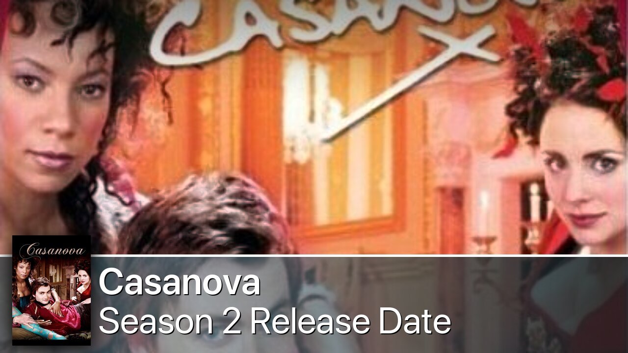 Casanova Season 2 Release Date