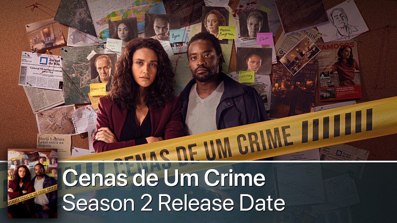 Cenas de Um Crime Season 2 Release Date