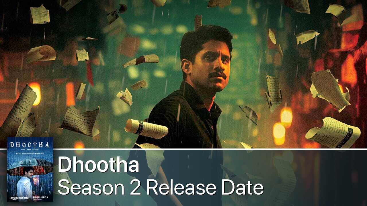 Dhootha Season 2 Release Date