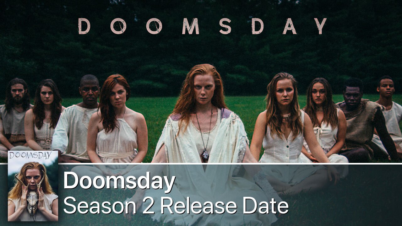Doomsday Season 2 Release Date