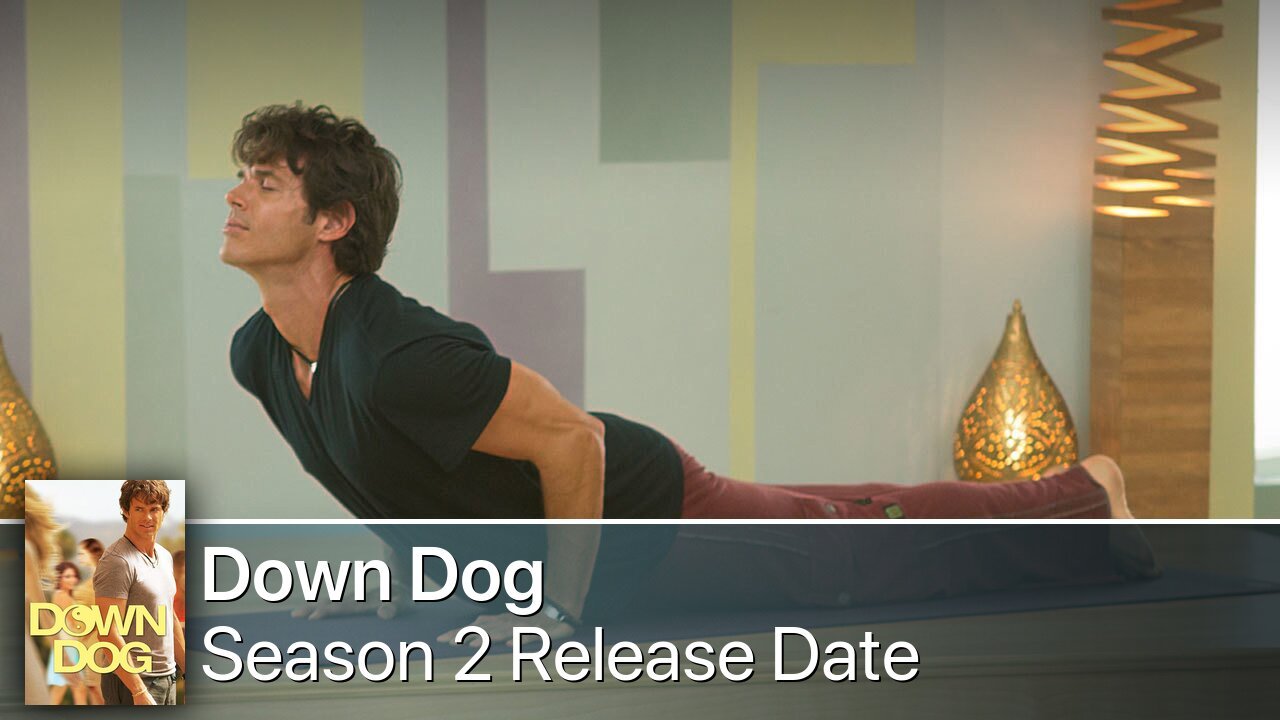 Down Dog Season 2 Release Date