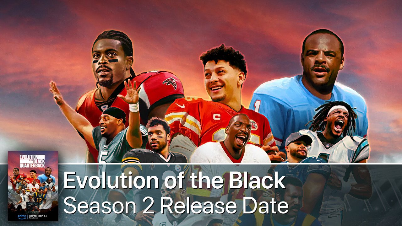 Evolution of the Black Quarterback Season 2 Release Date