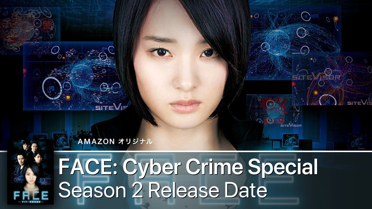 FACE: Cyber Crime Special Investigation Unit Season 2 Release Date