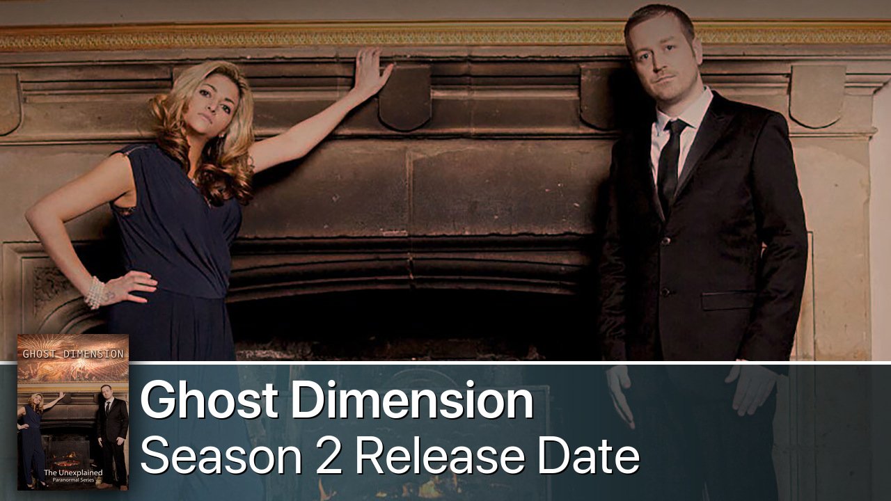 Ghost Dimension Season 2 Release Date