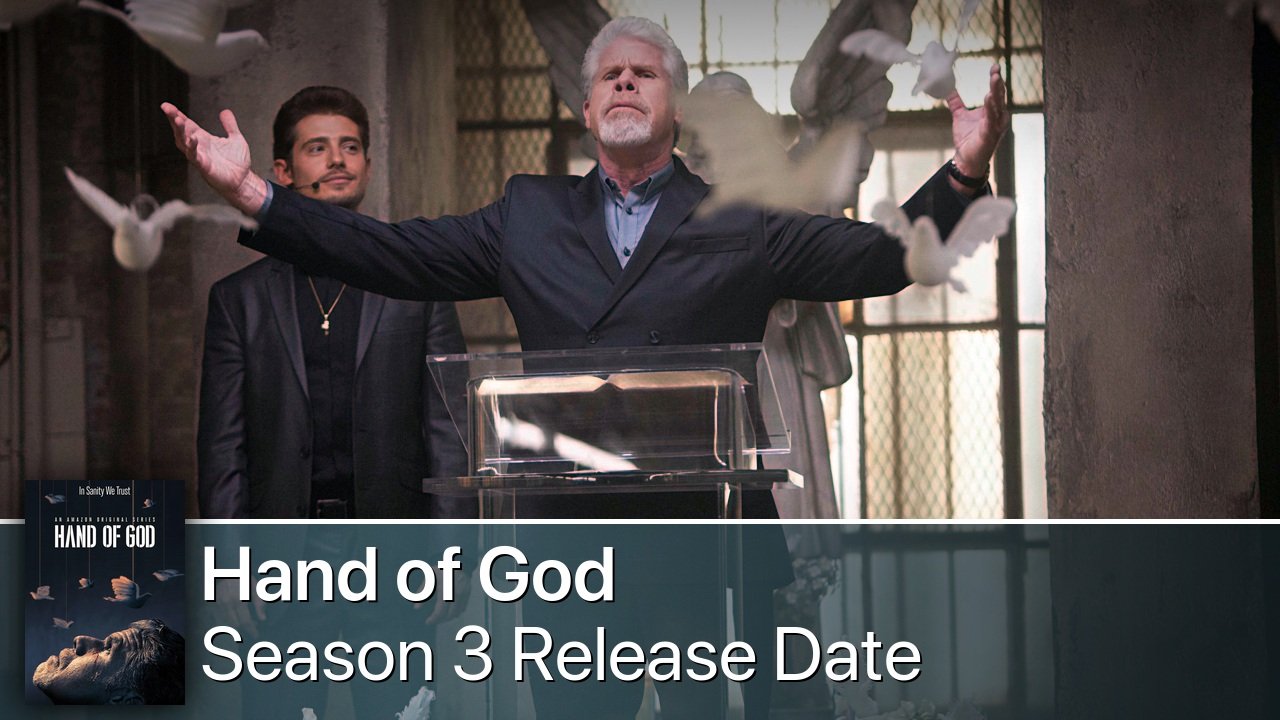 Hand of God Season 3 Release Date
