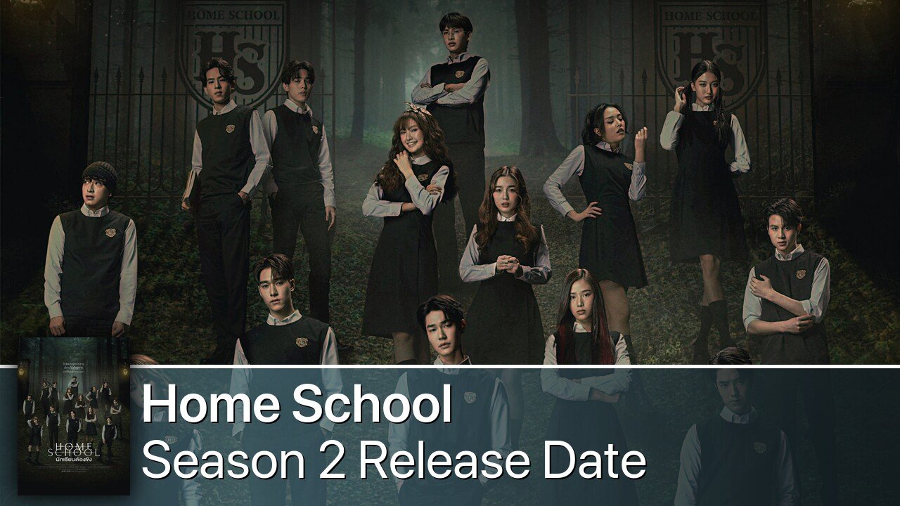 Home School Season 2 Release Date