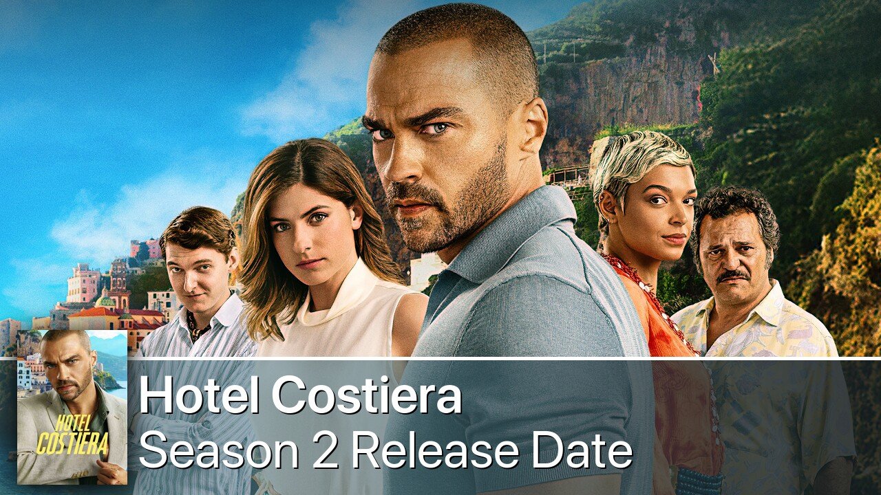Hotel Costiera Season 2 Release Date