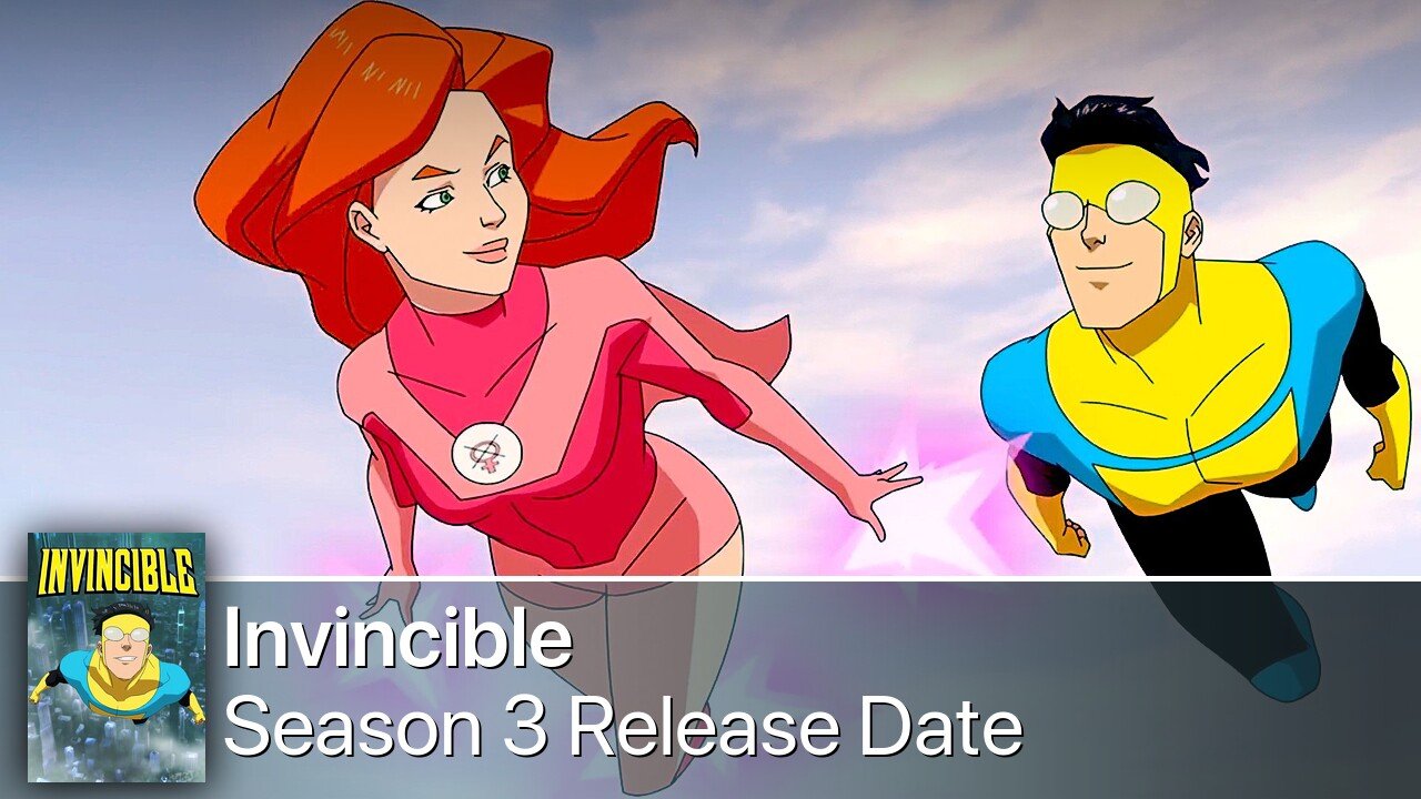 Invincible Season 3 Release Date