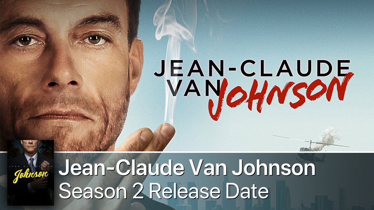 Jean-Claude Van Johnson Season 2 Release Date