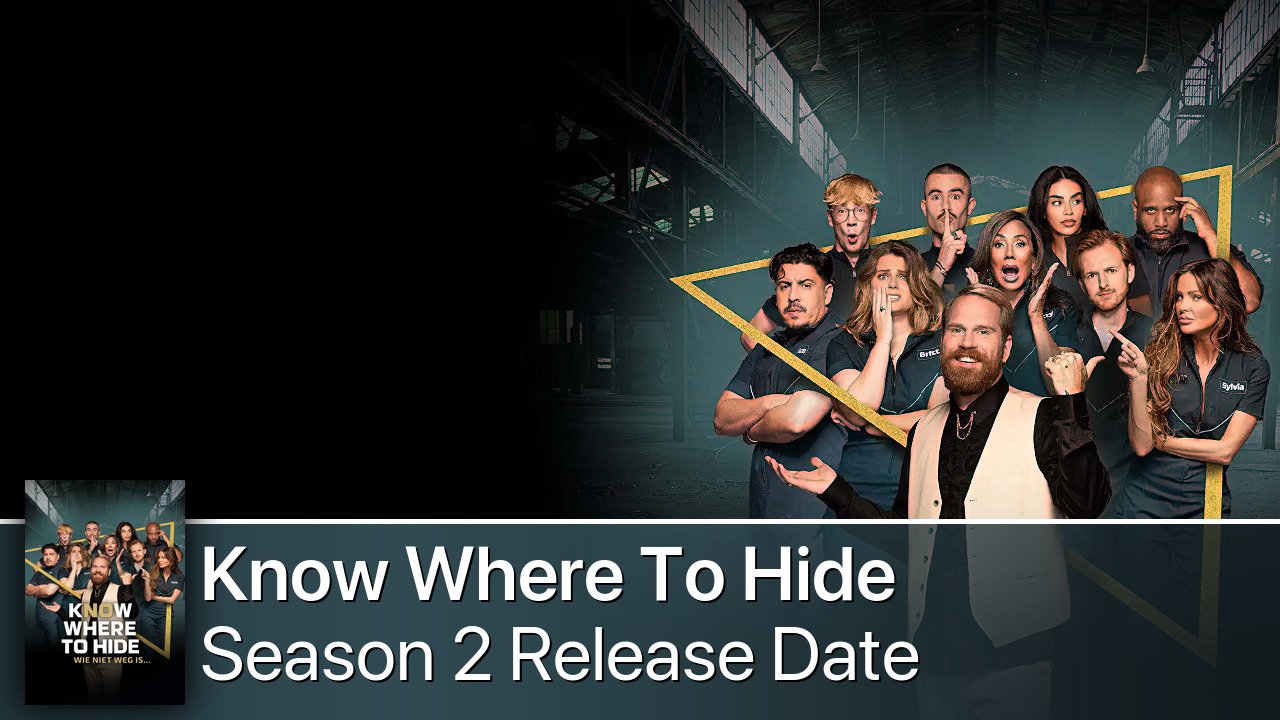 Know Where To Hide Season 2 Release Date