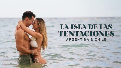 La Isla de las Tentaciones: Argentina & Chile Season 2 Release Date