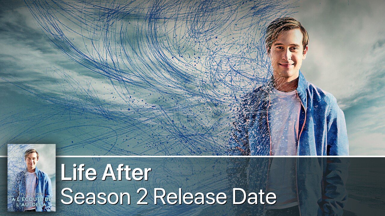 Life After Season 2 Release Date