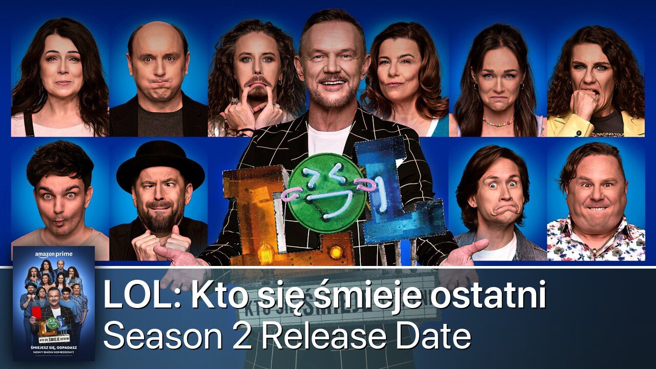 LOL: Kto się śmieje ostatni Season 2 Release Date