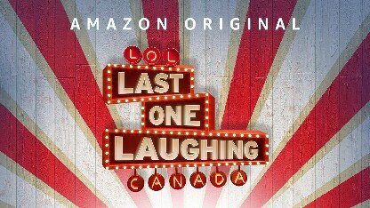 LOL: Last One Laughing Canada Season 2
