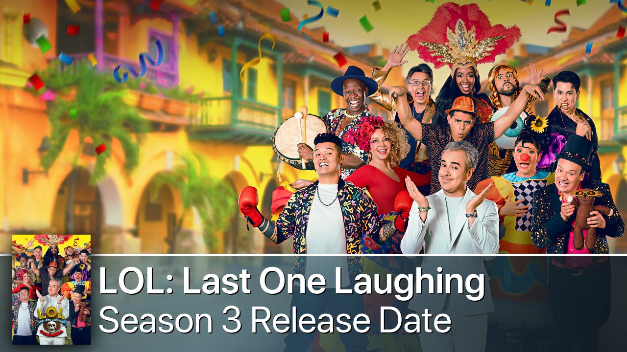 LOL: Last One Laughing Colombia Season 3 Release Date