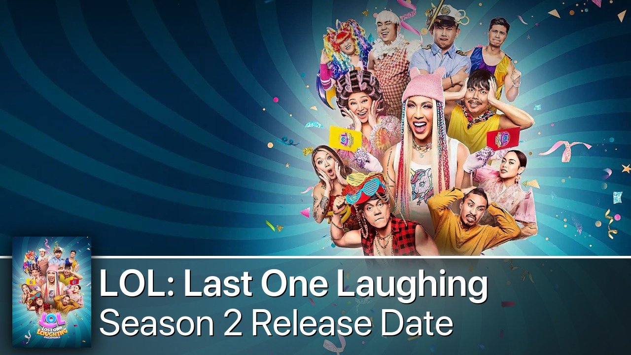 LOL: Last One Laughing Philippines Season 2 Release Date