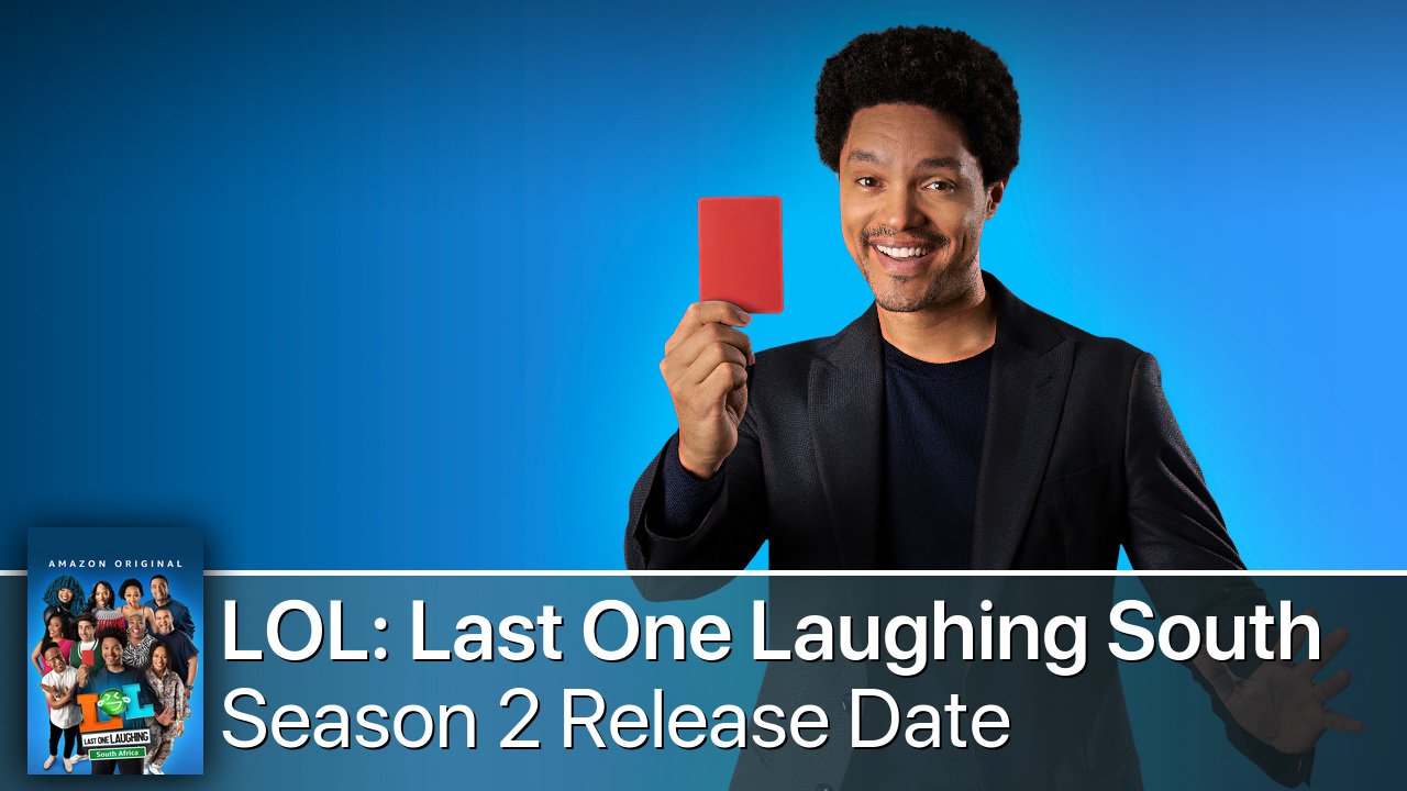 LOL: Last One Laughing South Africa Season 2 Release Date