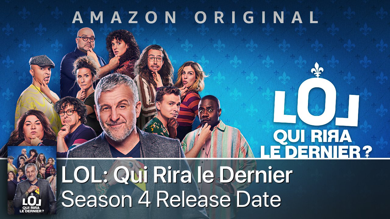 LOL: Qui rira le dernier? Season 4 Release Date