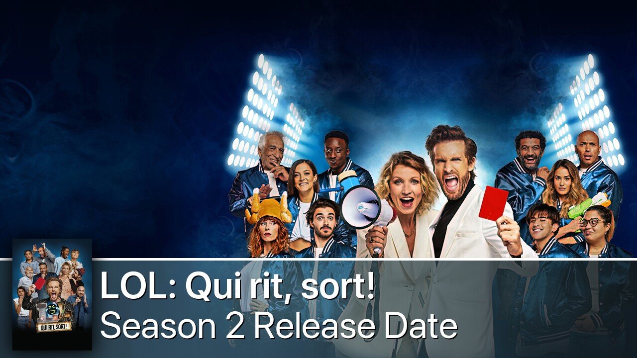 LOL: Qui rit, sort! Season 2 Release Date