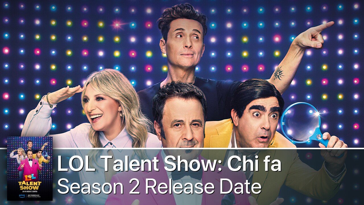 LOL Talent Show: Chi fa ridere è dentro Season 2 Release Date