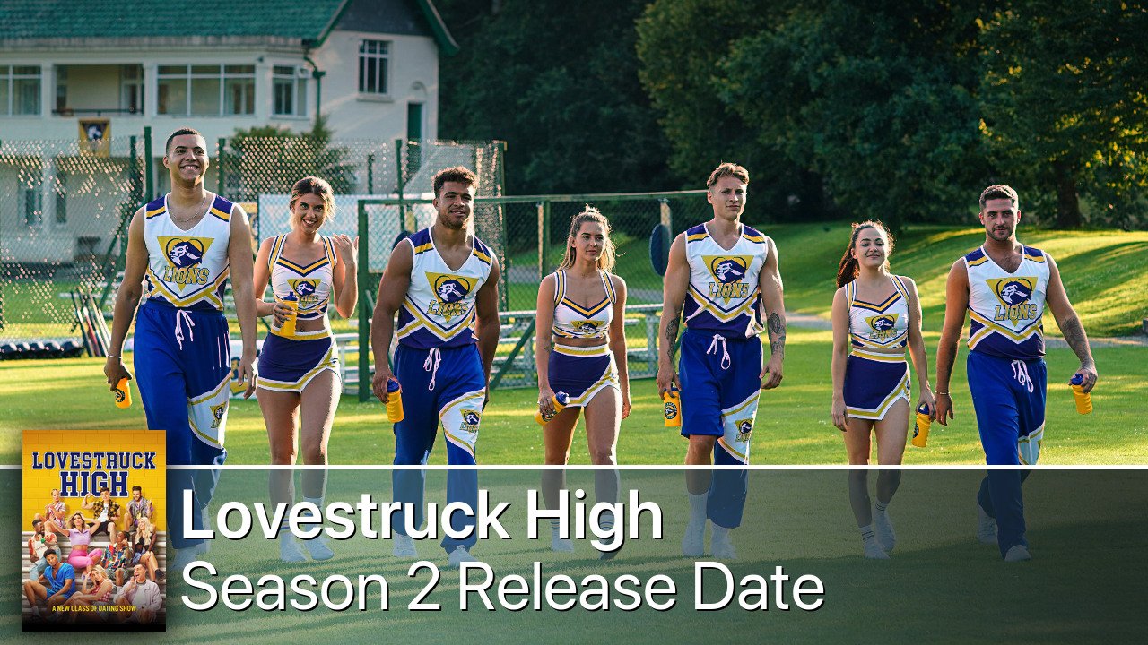 Lovestruck High Season 2 Release Date