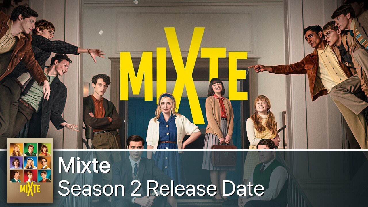Mixte Season 2 Release Date