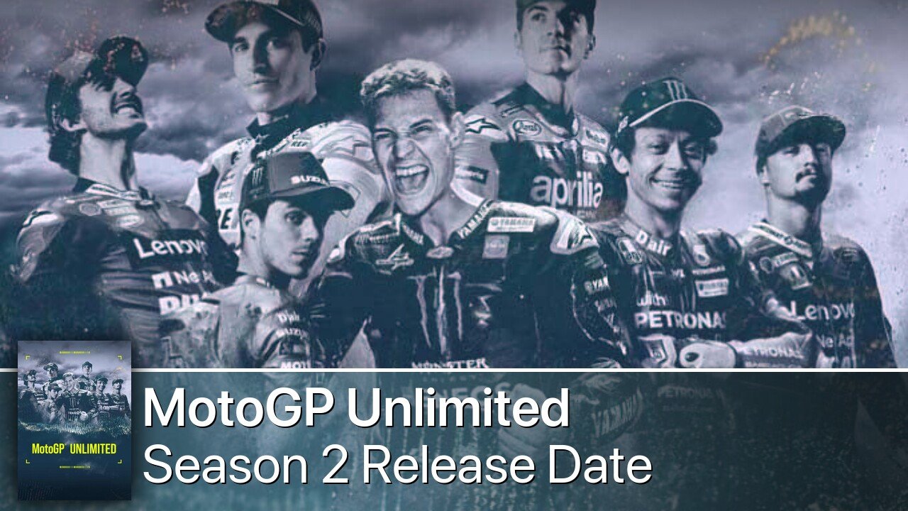 MotoGP Unlimited Season 2 Release Date