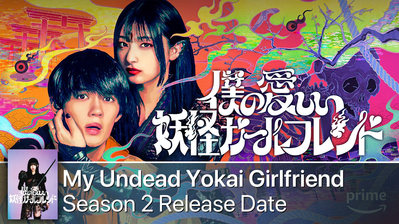 My Undead Yokai Girlfriend Season 2 Release Date