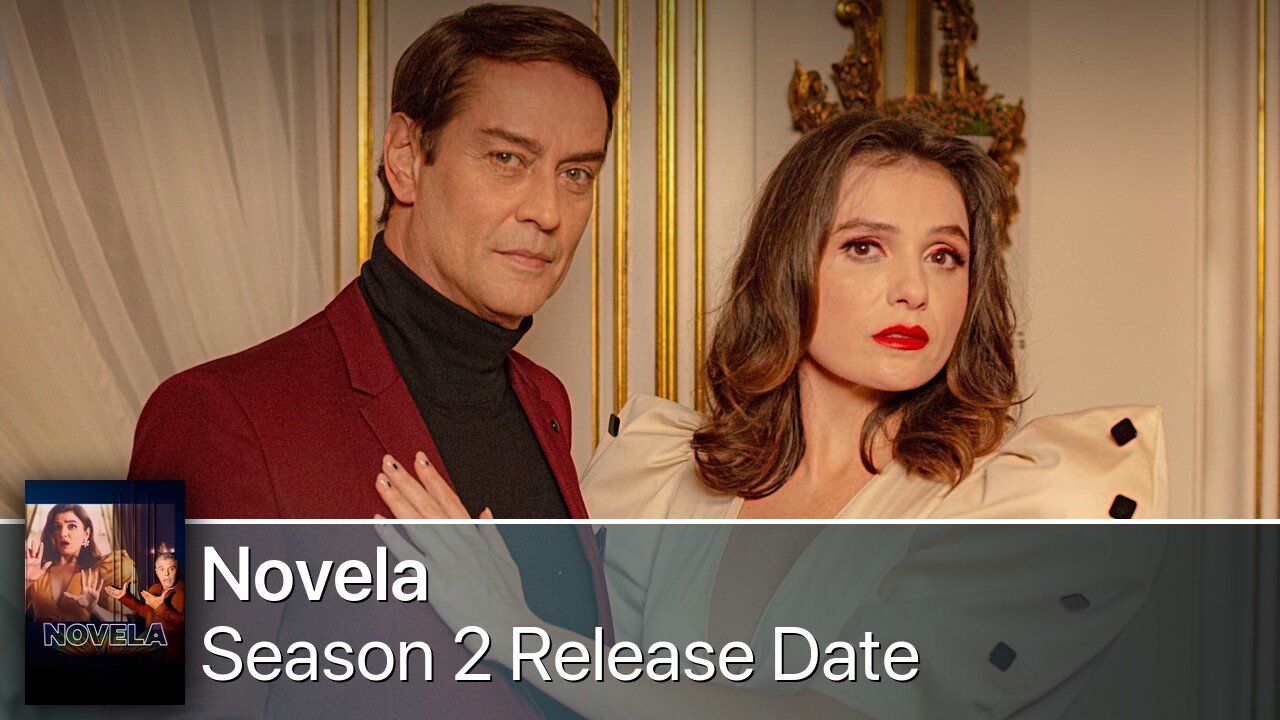 Novela Season 2 Release Date