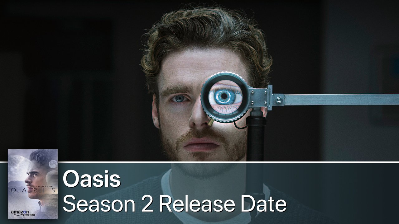 Oasis Season 2 Release Date