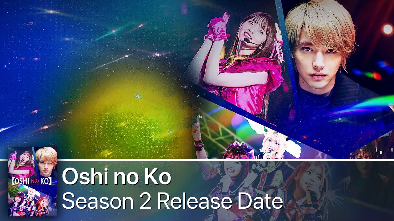 Oshi no Ko Season 2 Release Date