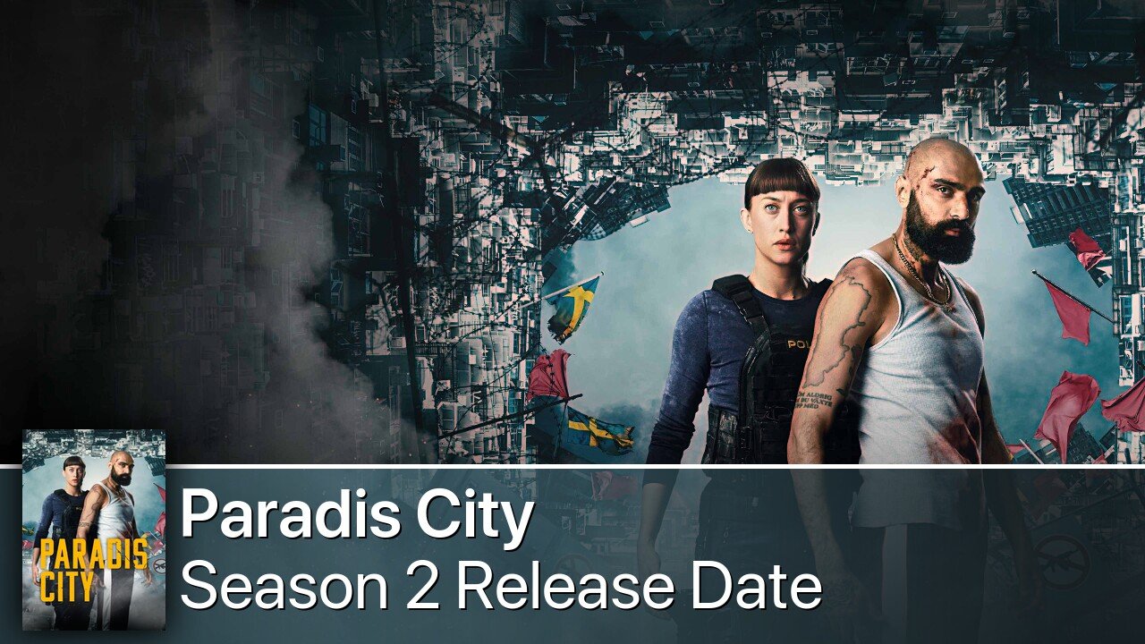Paradis City Season 2 Release Date