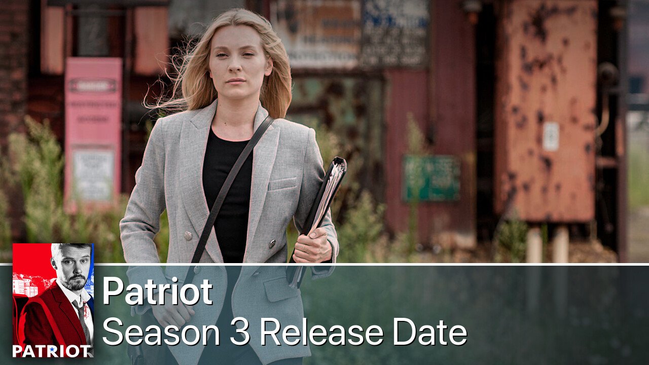 Patriot Season 3 Release Date