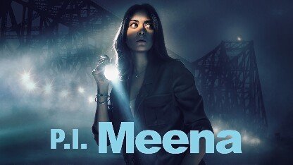 P.I. Meena Season 2