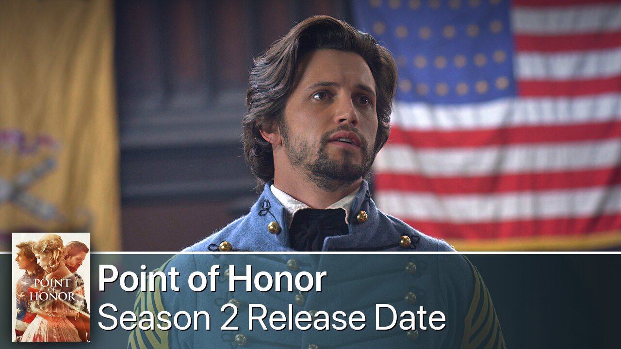 Point of Honor Season 2 Release Date
