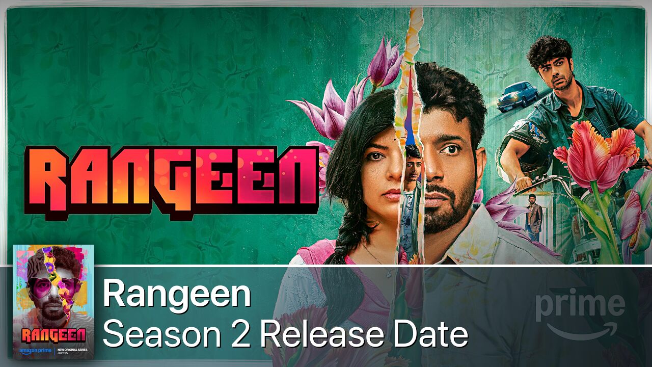 Rangeen Season 2 Release Date