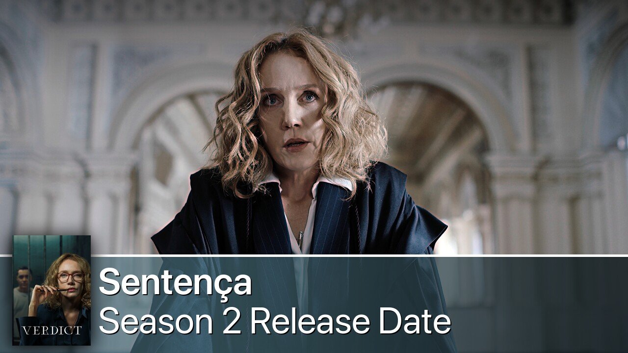 Sentença Season 2 Release Date