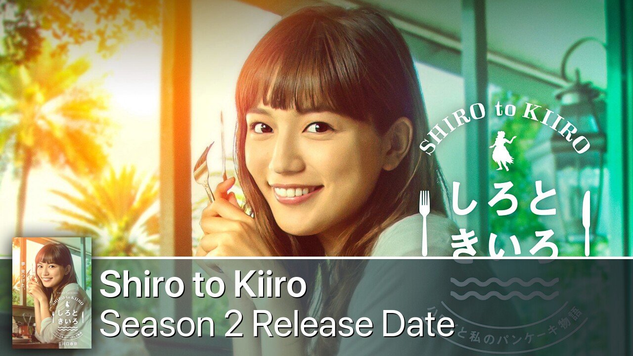 Shiro to Kiiro Season 2 Release Date